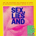 Cover Art for 9781743587485, Sex, Lies and Question Time by Kate Ellis