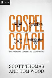 Cover Art for 9780310494324, Gospel Coach by Scott Thomas