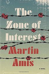 Cover Art for 9780385353496, The Zone of Interest by Martin Amis