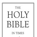 Cover Art for 9798635908099, Bible: The Holy Bible In Times Of Uncertainty by The Bible, Ruel Fordyce