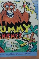 Cover Art for 9781557820587, Mummy Vanishes: A Mummy Dearest Creepy Hollow Whoooooooodunnit? by Robert Kraus