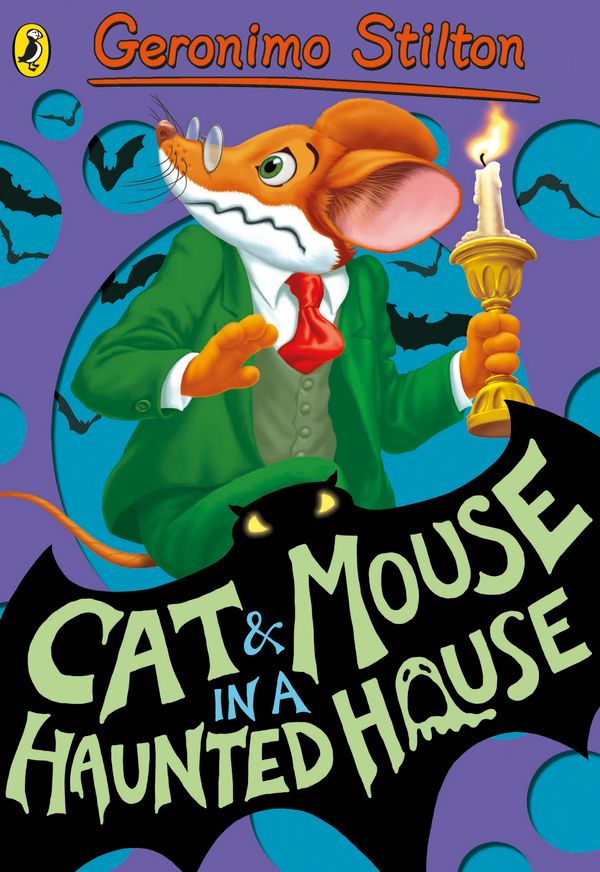 Cover Art for 9780141341200, Geronimo Stilton: Cat and Mouse in a Haunted House (#3) by Geronimo Stilton