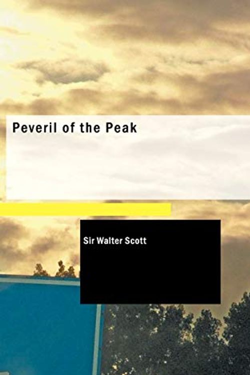Cover Art for 9781426427800, Peveril of the Peak by Walter Scott