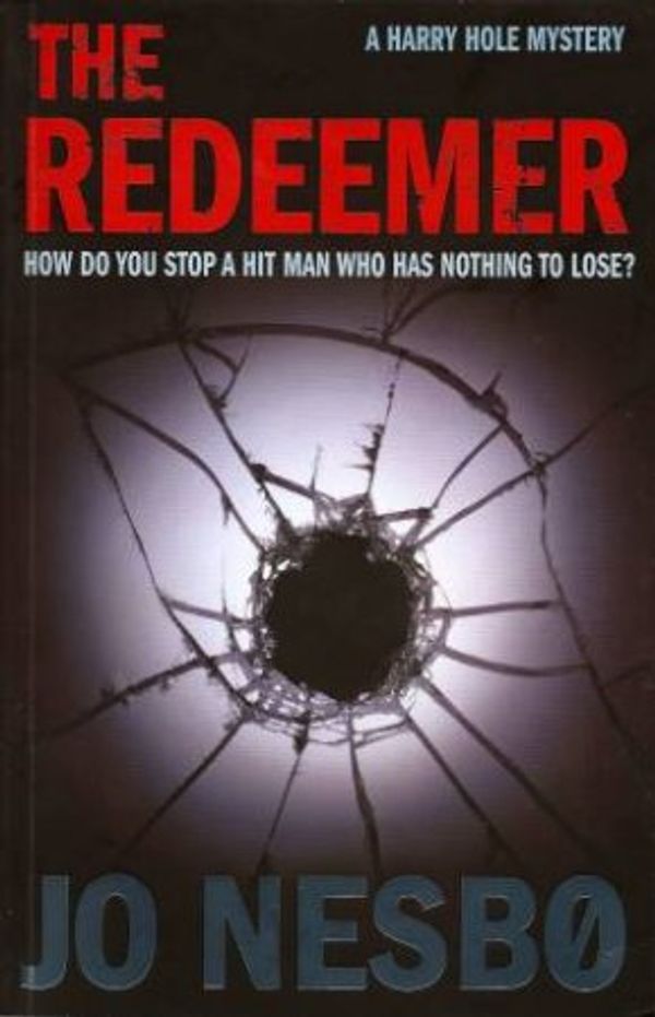 Cover Art for 9781846559365, The Redeemer by Jo Nesbo