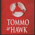 Cover Art for 9781552780039, TOMMO & HAWK by Bryce Courtenay