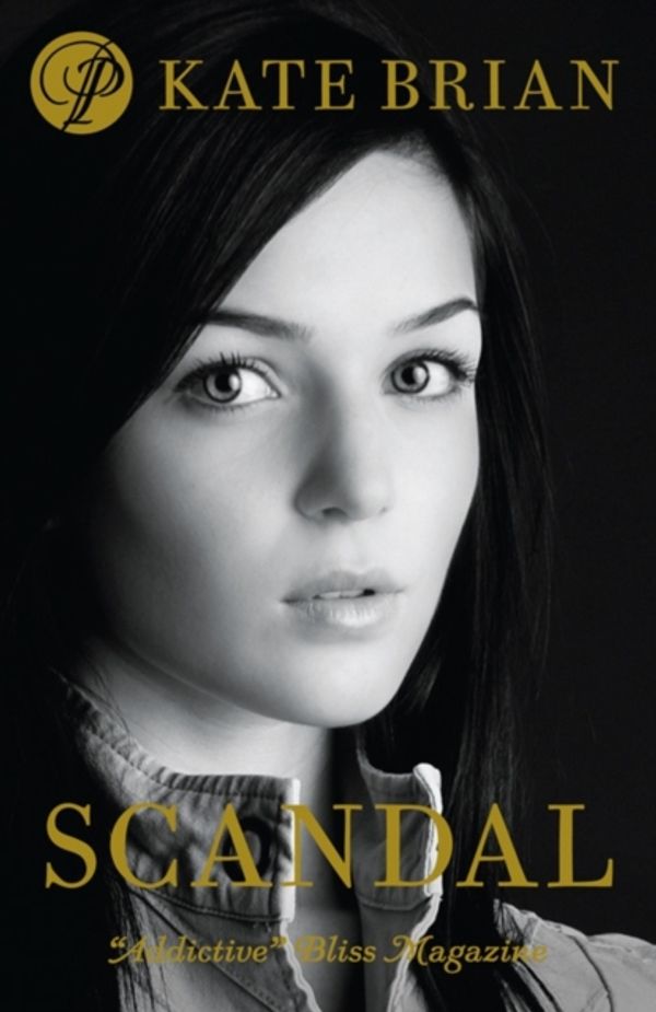 Cover Art for 9781847387400, Scandal by Kate Brian