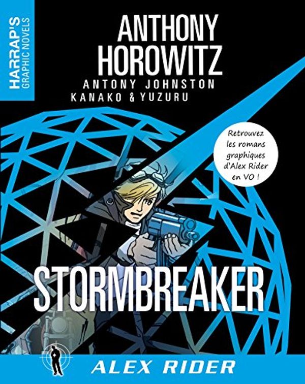 Cover Art for 9782818703489, Alex Rider : Stormbreaker by Anthony Horowitz