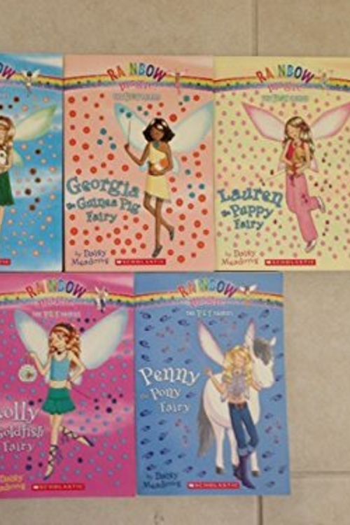 Cover Art for 9780545164993, The Pet Fairies Complete Set, Books 1-7: Katie the Kitten Fairy, Bella the Bunny Fairy, Georgia the Guinea Pig Fairy, Lauren the Puppy Fairy, Harriet the Hamster Fairy, Molly the Goldfish Fairy, and Penny the Pony Fairy (Rainbow Magic) by Daisy Meadows