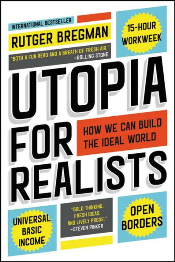 Cover Art for 9780316471909, Utopia for Realists by Rutger Bregman