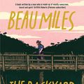Cover Art for 9781922598714, The Backyard Adventurer (Tour Edition) by Miles,Beau