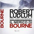 Cover Art for 9788817064408, Il nemico di Bourne by Van Lustbader, Eric