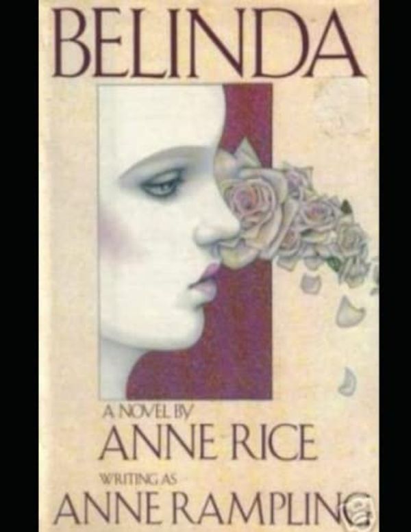 Cover Art for 9798358194588, Belinda by Anne Rampling