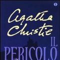 Cover Art for 9788804509967, Il pericolo senza nome by Agatha Christie