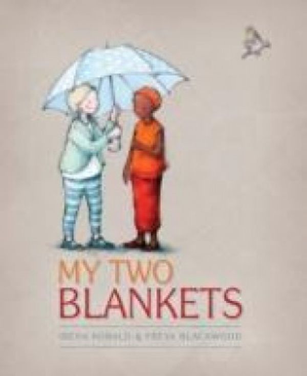 Cover Art for 9781742979373, My Two Blankets by Irena Kobald
