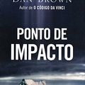 Cover Art for 9788599296011, Ponto de Impacto (Portuguese) by Dan Brown