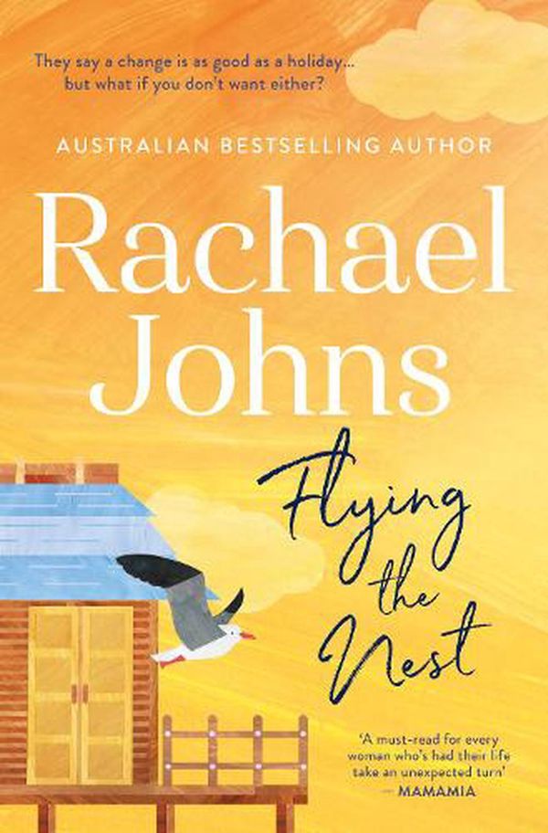 Cover Art for 9781867252351, Flying the Nest by Rachael Johns