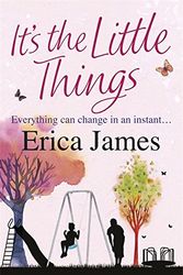Cover Art for 9781409145509, It's the Little Things by Erica James