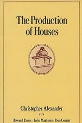 Cover Art for 9780195032239, The Production of Houses by Christopher Alexander