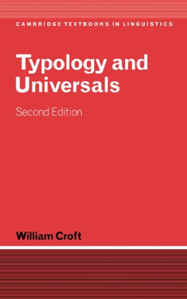Cover Art for 9780521808842, Typology and Universals by William Croft