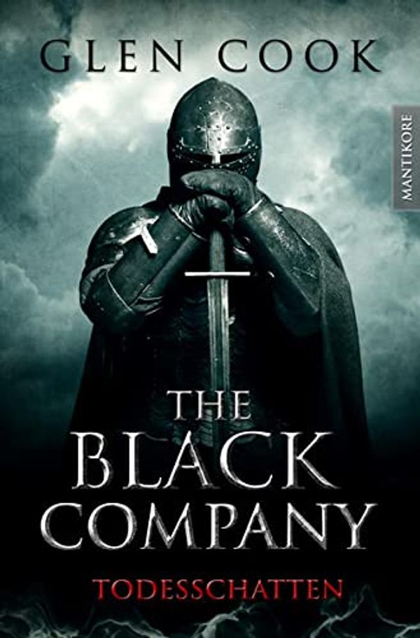 Cover Art for 9783945493601, The Black Company 2 - Todesschatten: Ein Dark-Fantasy-Roman von Kult Autor Glen Cook by Glen Cook