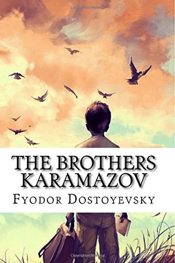 Cover Art for 9781537668147, The Brothers Karamazov by Fyodor Dostoyevsky