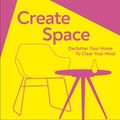 Cover Art for 9780241513910, Create Space by Dilly Carter
