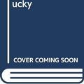 Cover Art for 9780316876391, Third Time Lucky by Elizabeth Waite