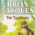 Cover Art for 9780099409281, The Taggerung by Brian Jacques