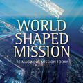 Cover Art for 9780715142905, World-Shaped Mission by Janice Price