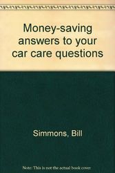 Cover Art for 9780830689781, Money-saving answers to your car care questions by Bill Simmons