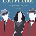 Cover Art for 9781408703670, Last Friends by Jane Gardam