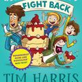 Cover Art for 9781761042669, Mr Bambuckle's Remarkables Fight Back by Tim Harris