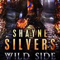 Cover Art for B07576D9M8, Wild Side: Nate Temple Series Book 7 by Shayne Silvers