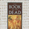 Cover Art for 9780517122839, The Book of the Dead by Ernest Alfred Wallace Budge