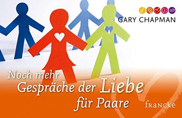 Cover Art for 9783861226741, Noch mehr Gespräche der Liebe für Paare by Gary Chapman