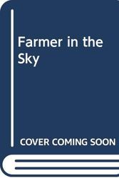 Cover Art for 9780575047839, Farmer in the Sky by Robert A. Heinlein
