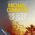 Cover Art for 9781409149514, The Gods of Guilt by Michael Connelly