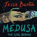 Cover Art for 9781526636669, Medusa by Jessie Burton
