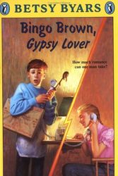 Cover Art for 9780140345186, Bingo Brown, Gypsy Lover by Betsy Cromer Byars