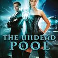 Cover Art for 9780007582327, The Undead Pool by Kim Harrison