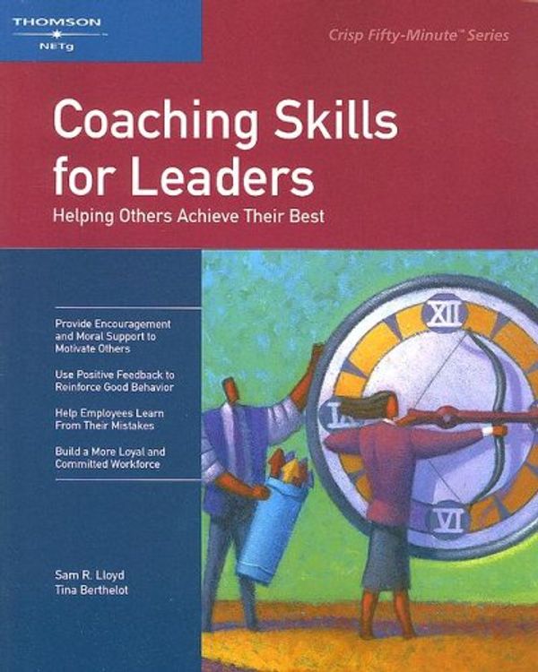 Cover Art for 9781418864927, Crisp: Coaching Skills for Leaders by Sam Lloyd
