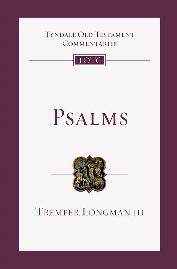 Cover Art for 9780830842858, Psalms: An Introduction and Commentary: 15-16 (Tyndale Old Testament Commentaries) by Longman Iii, Tremper