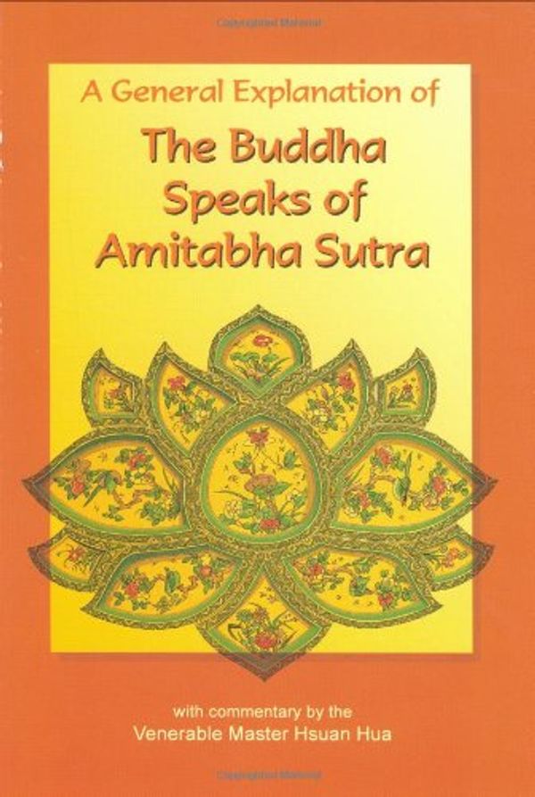 Cover Art for 9780881394313, Buddha Speaks of Amitabha Sutra by Venerable Master Hsuan Hua, Buddhist Text Translation Society