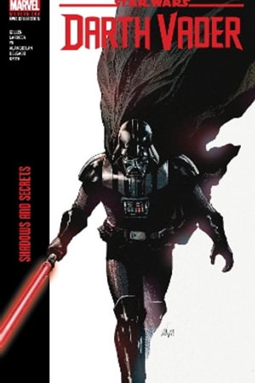 Cover Art for 9781302960100, STAR WARS: DARTH VADER MODERN ERA EPIC COLLECTION: SHADOWS AND SECRETS by Kieron Gillen