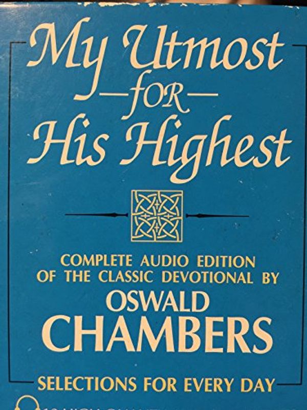 Cover Art for 9780929239774, My Utmost for His Highest by Oswald Chambers