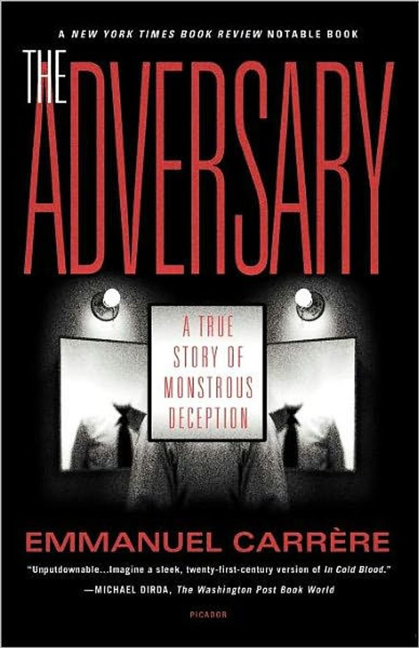 Cover Art for 9780312420604, The Adversary by Emmanuel Carrere