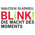 Cover Art for 9783492249058, Blink! by Malcolm Gladwell