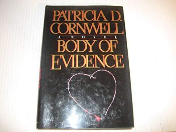 Cover Art for B009AB4WR2, Body of Evidence by Patricia Cornwell