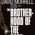Cover Art for 9780449206614, Brotherhood of the Rose by David Morrell