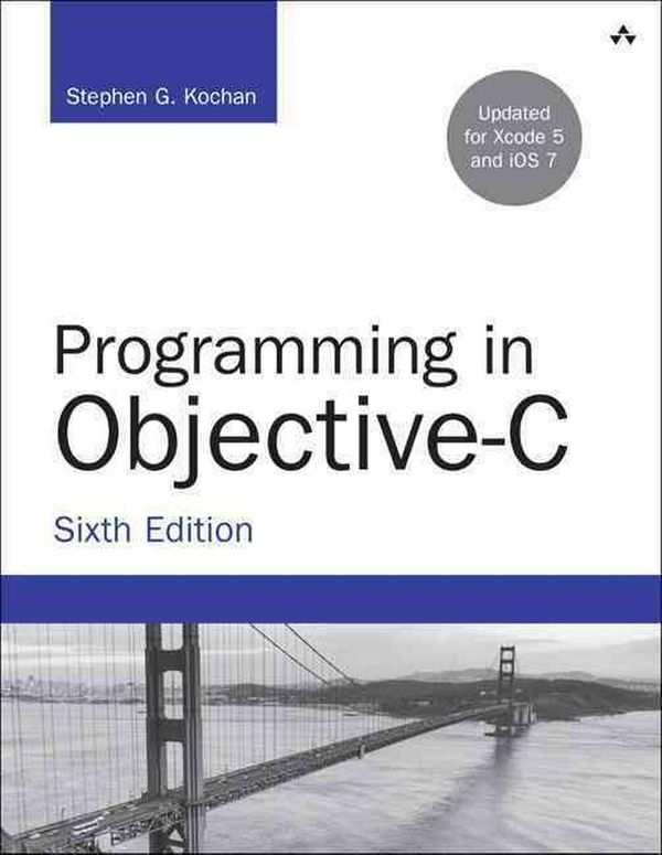 Cover Art for 9780321967602, Programming in Objective-C by Stephen Kochan